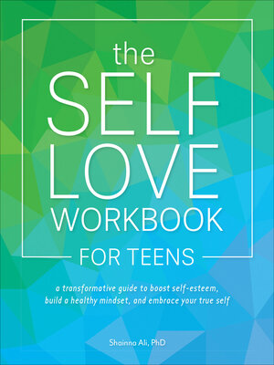 cover image of The Self-Love Workbook for Teens